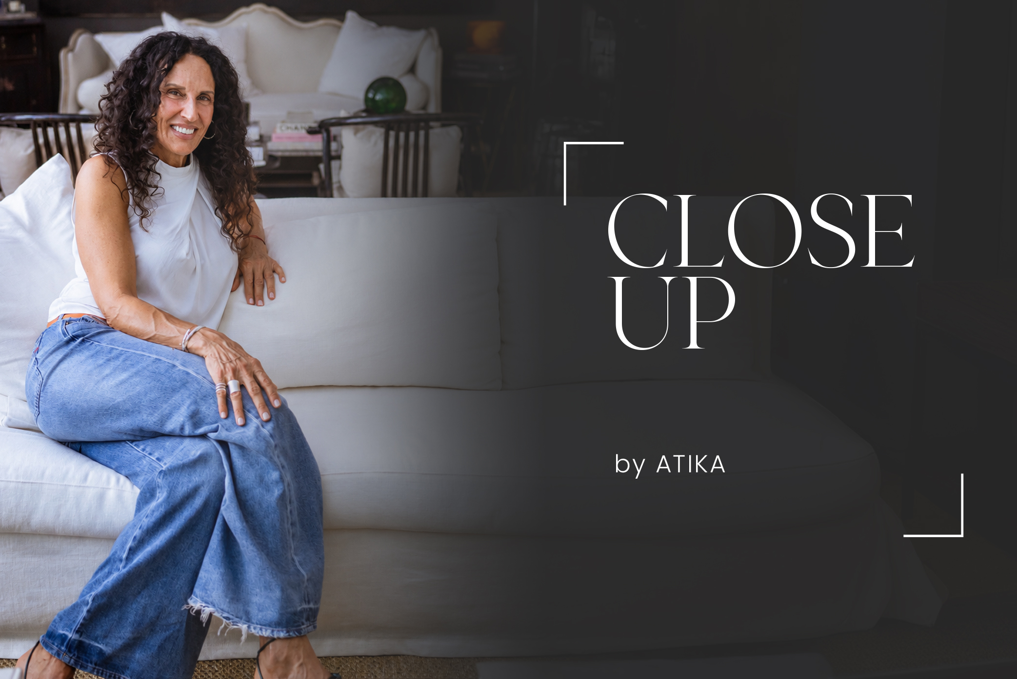 Close-Up by Atika